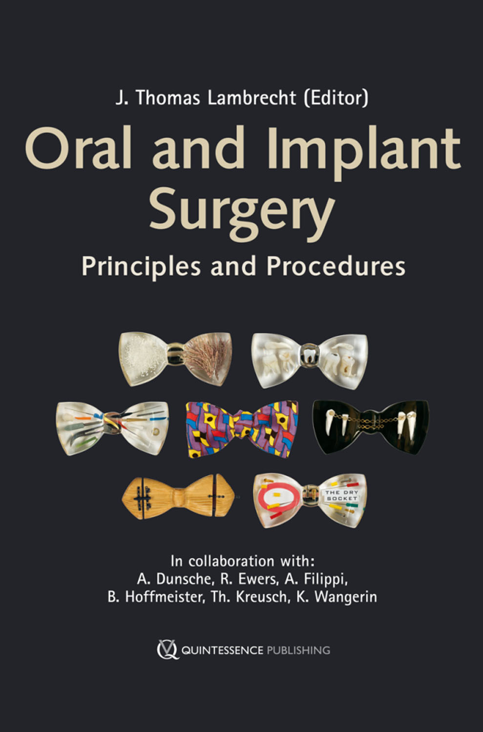 Oral and Implant Surgery Principles and Procedures